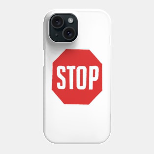 STOP Phone Case