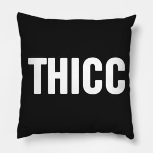 Thicc Pillow