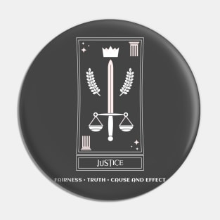 Justice, Fairness, Truth, Cause And Effect Pin