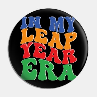 in my leap year era Pin