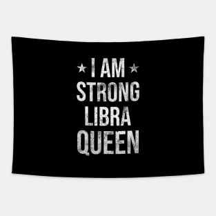 I am Strong Libra Queen Tapestry