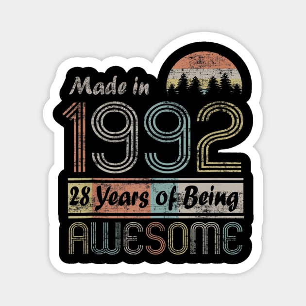 Vintage 1992 Made In 1992 28th Birthday 28 Years Old Gift Magnet by semprebummer7