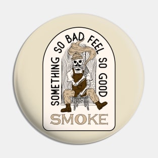 Smoke Pin