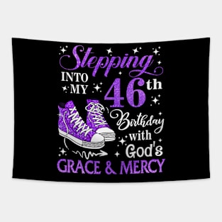 Stepping Into My 46th Birthday With God's Grace & Mercy Bday Tapestry