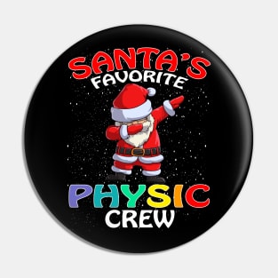 Santas Favorite Physic Crew Teachers Christmas Mat Pin