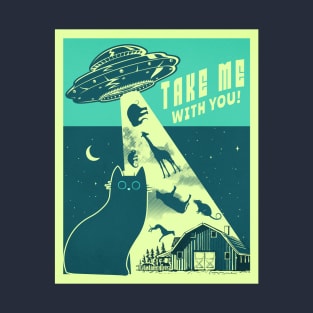 Take me with you! Sci Fi Cat T-Shirt