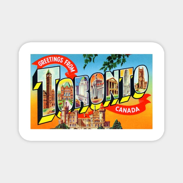 Greetings from Toronto, Canada - Vintage Large Letter Postcard Magnet by Naves