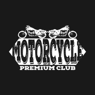 Motorcycle premium club T-Shirt