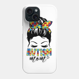 Autism Mom Autism Awareness Gift for Birthday, Mother's Day, Thanksgiving, Christmas Phone Case