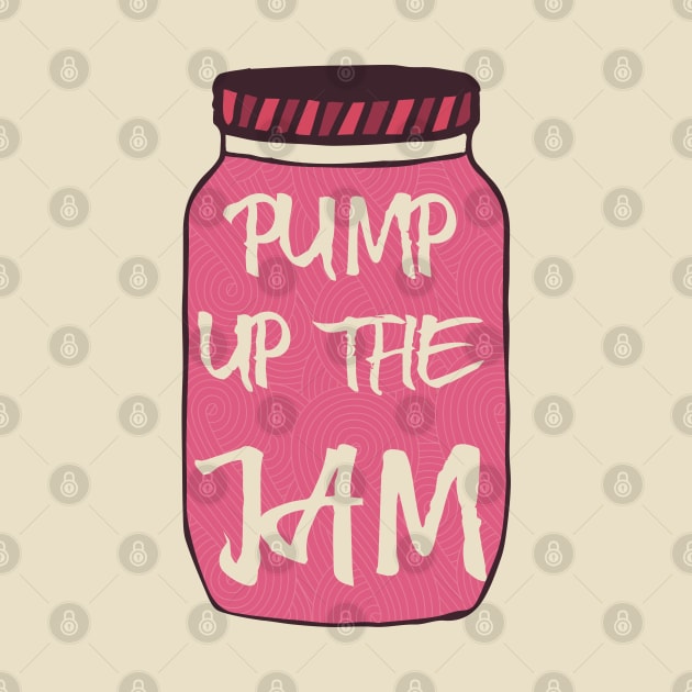 PUMP up the JAM by Nataliatcha23