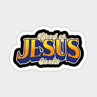 Blood of Jesus Christ Magnet