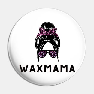 wax mama Pin