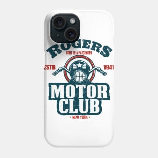 Rogers motor club Phone Case