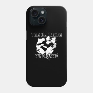 Chess - The ultimate mind game Phone Case