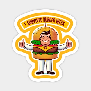 I survived burger week Magnet