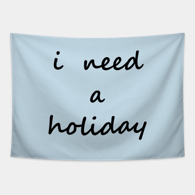 I need a holiday Tapestry by jojobob