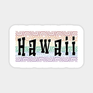 LGBTQ PATTERN AMERICA HAWAII Magnet