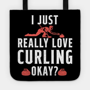 I Just Really Love Curling Tote