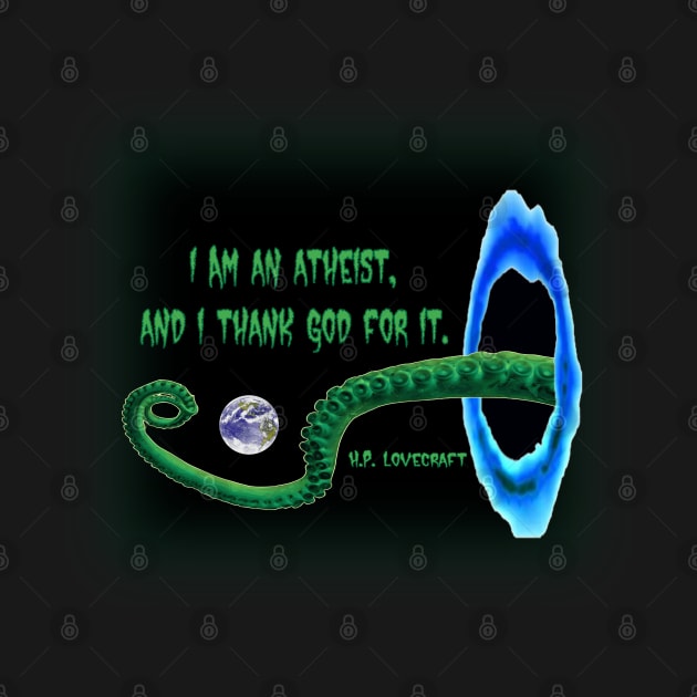 Lovecraft Atheist by dflynndesigns