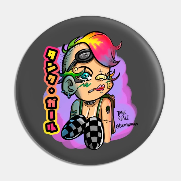 Tank Girl Pin by toxikbloodyart