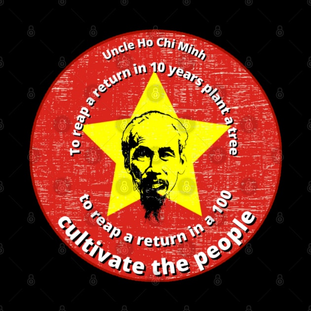 Ho Chi Minh quote by Tony Cisse Art Originals