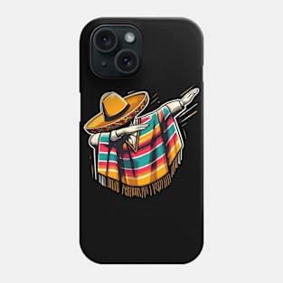 Dabbing Poncho Cinco de Mayo Mexican Sombrero Festival Phone Case