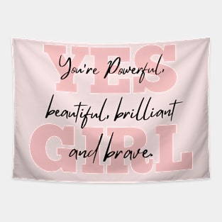 YES GIRL | Girly Quotes Tapestry