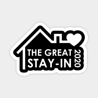 The Great Stay In | Indoor Quarantine Shirt | Wash Your Hands | Social Distance Introvert Gift | Self Quarantine | Stay in Home Magnet