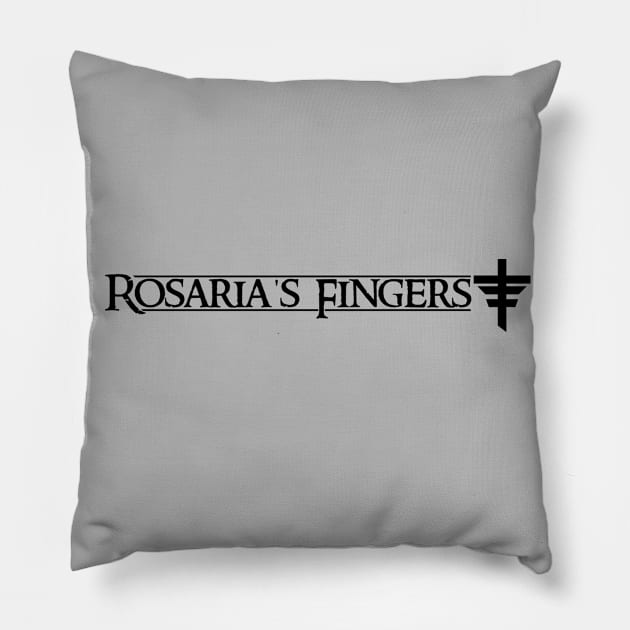 ROSARIA'S FINGERS Pillow by theanomalius_merch