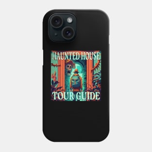 Haunted House Tour Guide Explorer Paranormal Investigation Phone Case