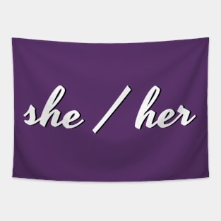 she / her (upper corner script) Tapestry