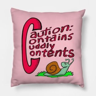 Caution! Cuddly contents Pillow