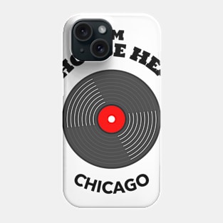 I'm House Head Chicago for Women and Men Phone Case