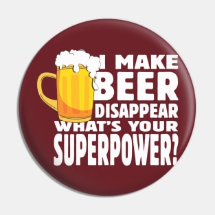 I make beer disappear Pin