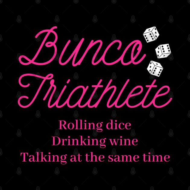 Bunco Triathelete Wine Dice Game Night by MalibuSun