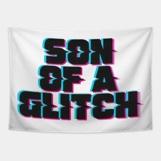 Son of a Glitch - Tech Humor Tapestry