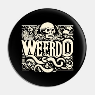 Weirdo Typography | Retro Artwork with Skulls and Creepy Design Pin