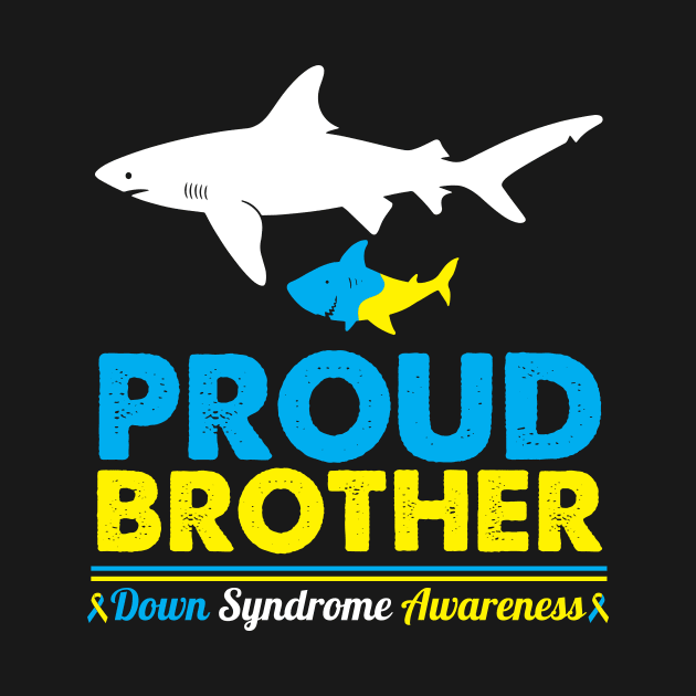 Sharks Swim Together Proud Brother Down Syndrome Awareness by DainaMotteut