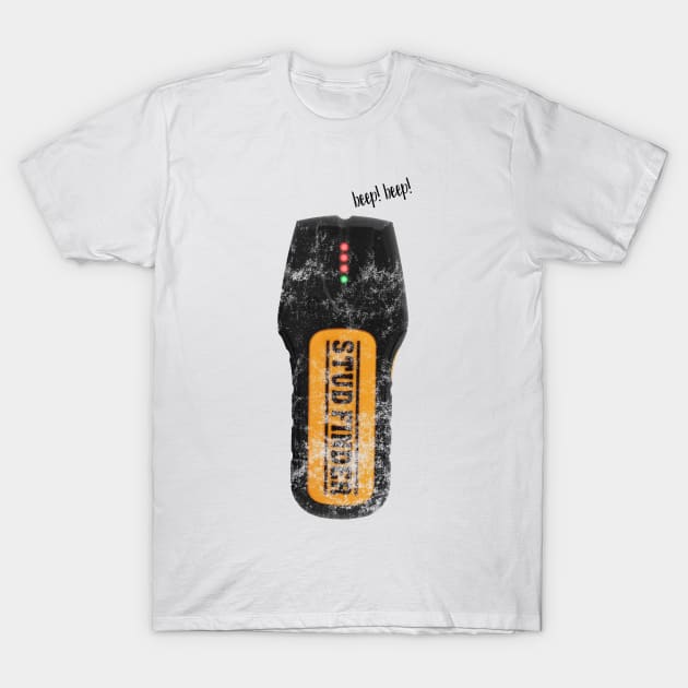 Stud Finder T-Shirt Stud Finder T-Shirt