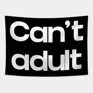 Can't Adult Tapestry