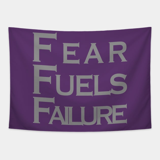 Fear Fuels Failure Tapestry by Thread Bear
