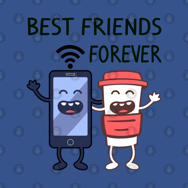 Disover Best Friends Forever Coffee Mobile WiFI - Best Friends Forever Coffee Mobile Wifi - T-Shirt