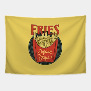 Fries Before Guys Tapestry