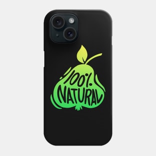 100 Percent Natural Organic Fruits Pear Apple Phone Case