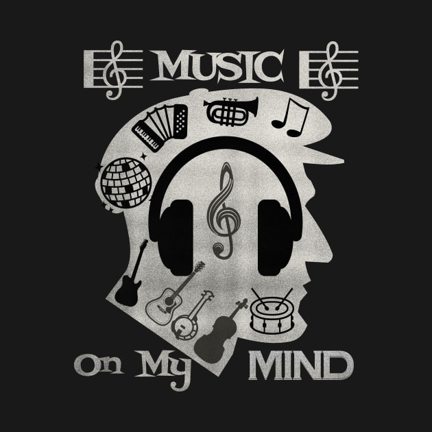 Music on my mind T Shirt for Music Lover by Savi L'amour