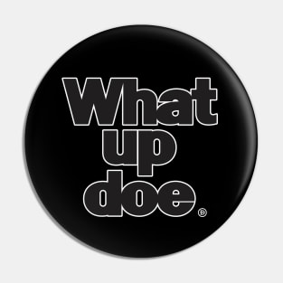 Detroit: What up doe Pin