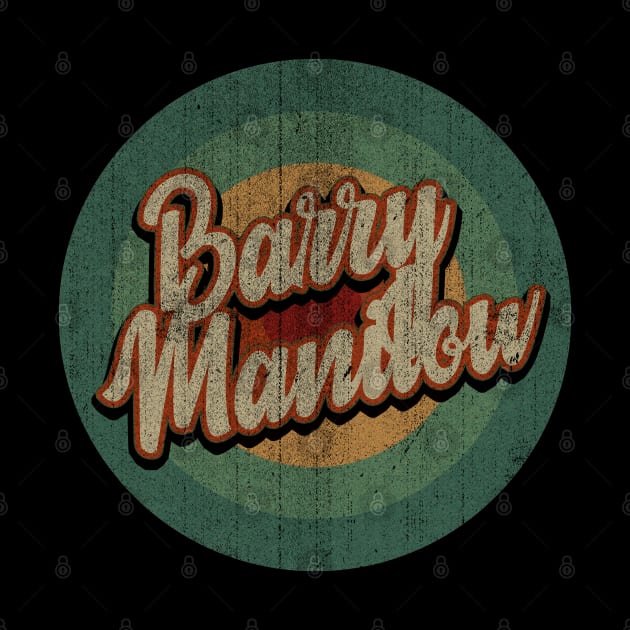 Circle Retro Vintage Barry Manilow by Jokowow