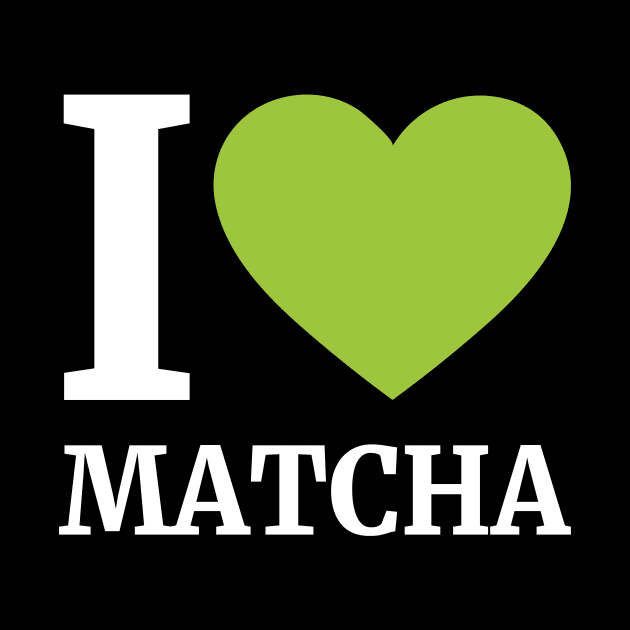 I LOVE MATCHA v2 by Anv2