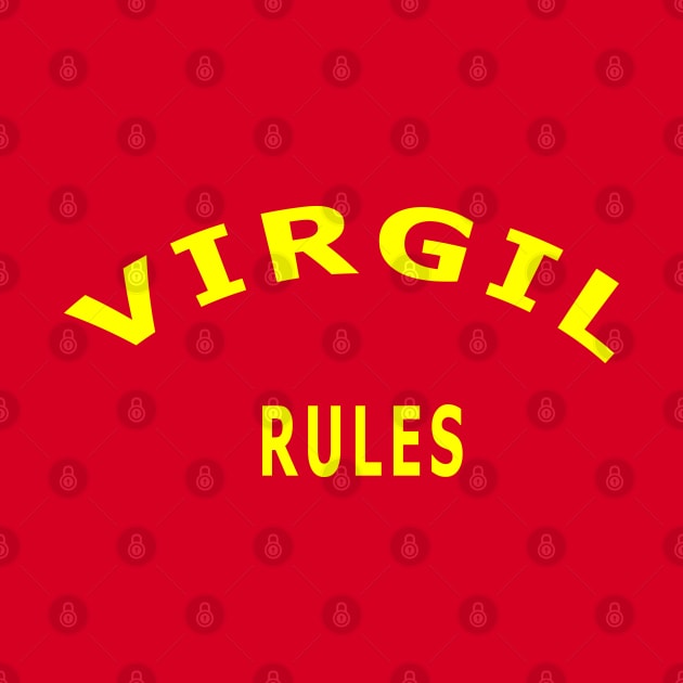 Virgil Rules by Lyvershop