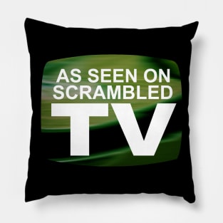 As Seen on Scrambled TV Pillow